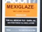 Mexiglaze